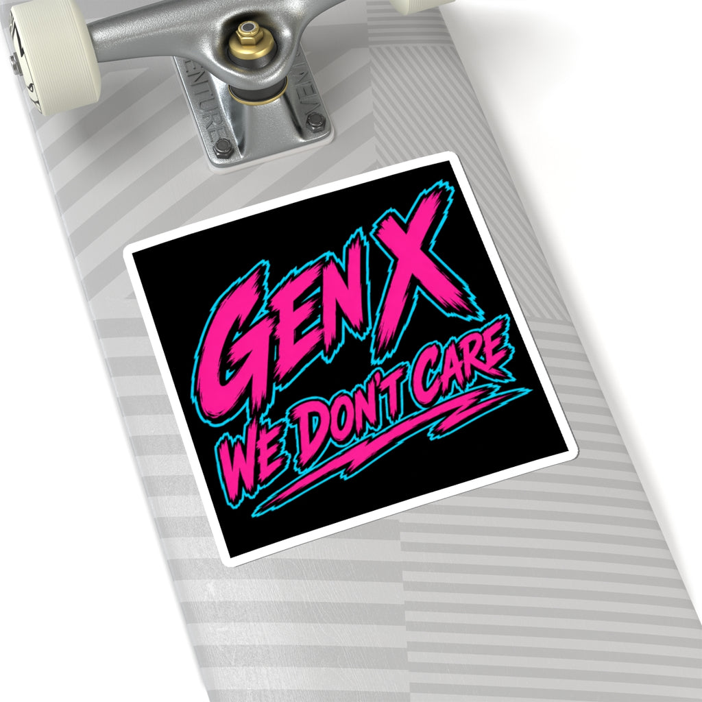 Gen X We Don't Care Kiss-Cut Sticker | Retro 80s Neon Graphic