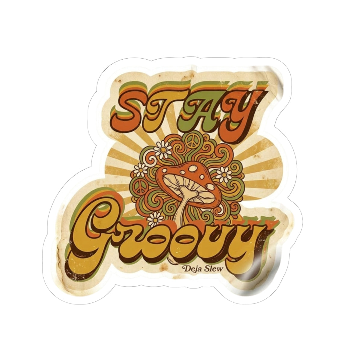 Stay Groovy Mushroom Kiss-Cut Sticker | Retro 70s Psychedelic Decal